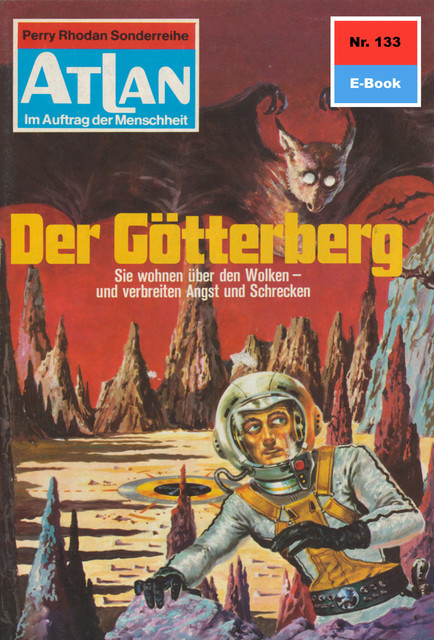 Atlan 133: Der Götterberg, H.G. Ewers