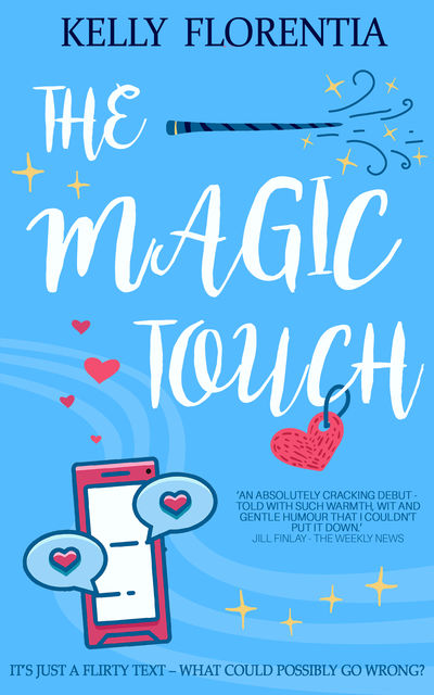 The Magic Touch, Kelly Florentia