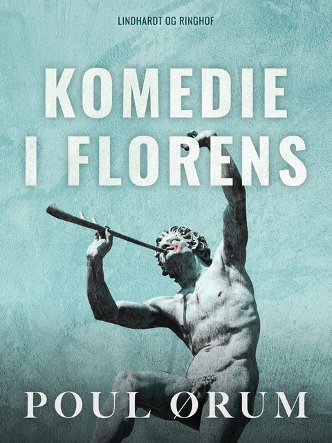 Komedie i Florens, Poul Ørum