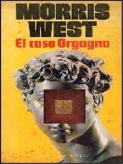 El Caso Orgagna, Morris West