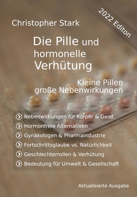 Die Pille und hormonelle Ver­hü­tung, Christopher Stark