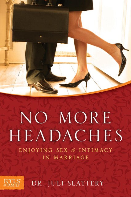 No More Headaches, Juli Slattery