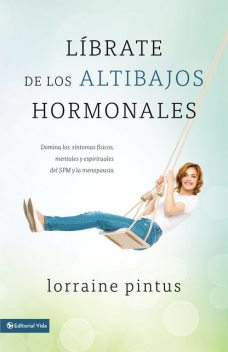 Librate de los altibajos hormonales, Lorraine Pintus