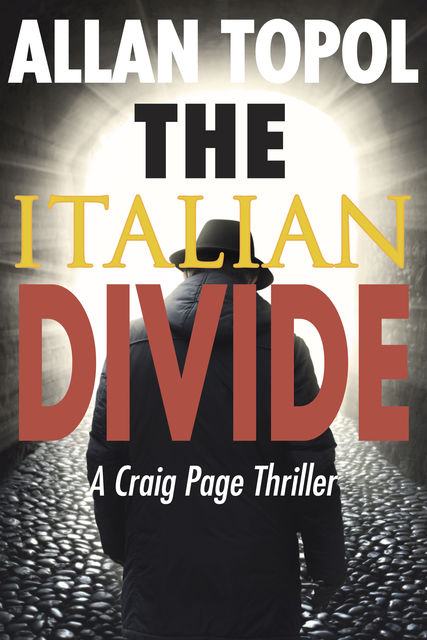 The Italian Divide, Allan Topol