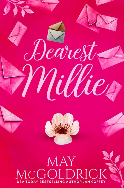 Dearest Millie, Jan Coffey, May McGoldrick