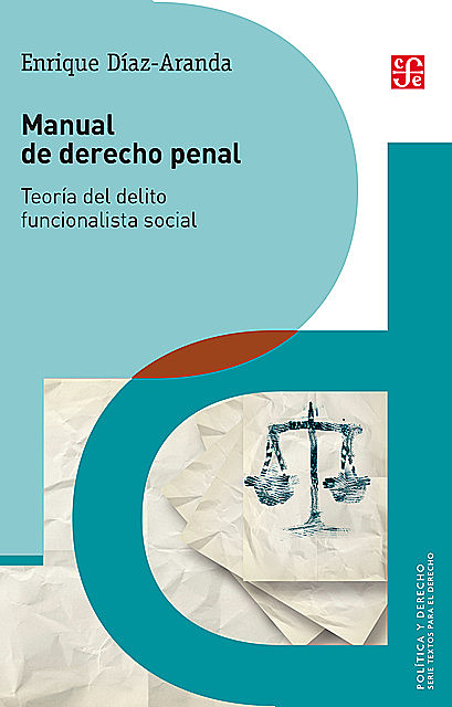 Manual de derecho penal, Enrique Díaz-Aranda