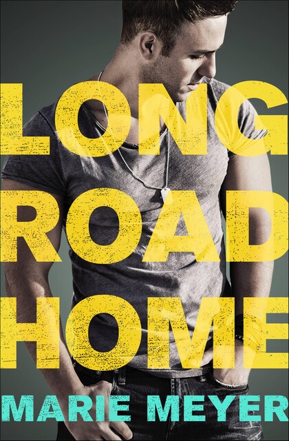 Long Road Home, Marie Meyer