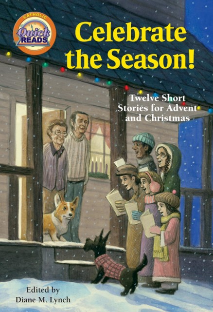 Celebrate the Season, Diane M. Lynch