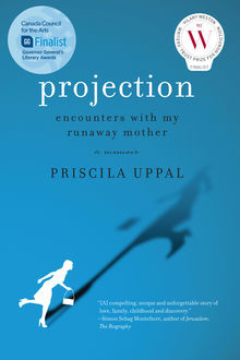 Projection, Priscila Uppal