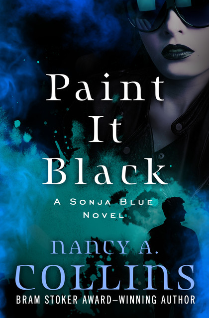 Paint It Black, Nancy Collins