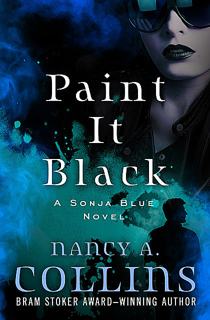 Paint It Black, Nancy Collins