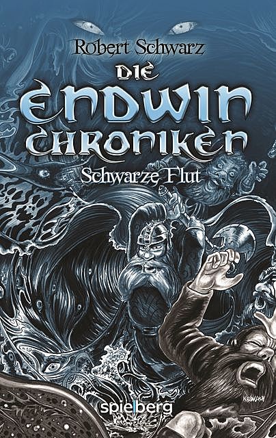 Die Endwin Chroniken, Robert Schwarz