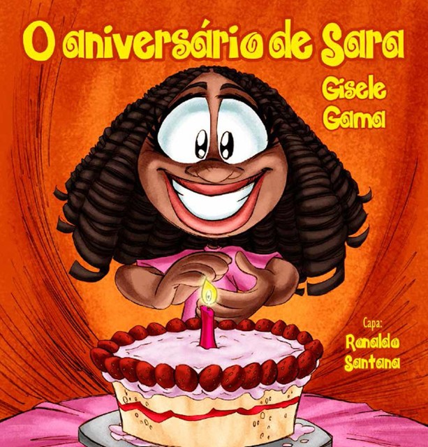 O aniversário de Sara, Gisele Gama Andrade