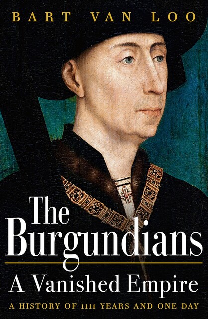 The Burgundians, Bart Van Loo