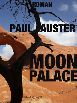 Moon Palace, Paul Auster