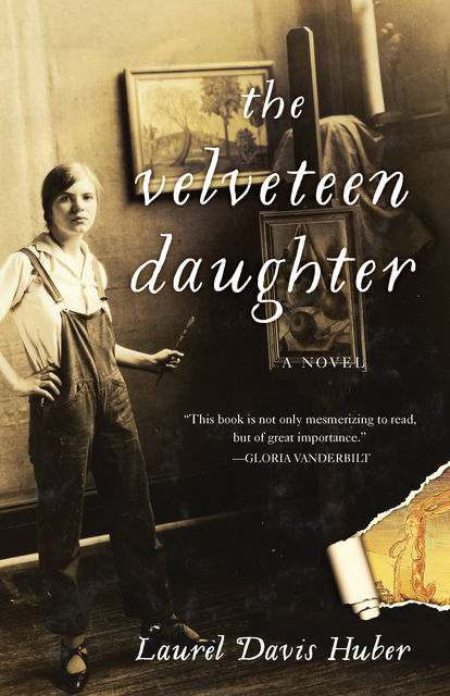 The Velveteen Daughter, Laurel Davis Huber