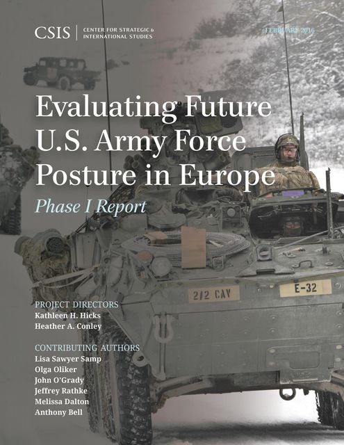 Evaluating Future U.S. Army Force Posture in Europe, Kathleen H. Hicks, Heather A. Conley