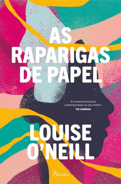 Raparigas de Papel, Louise O'Neill