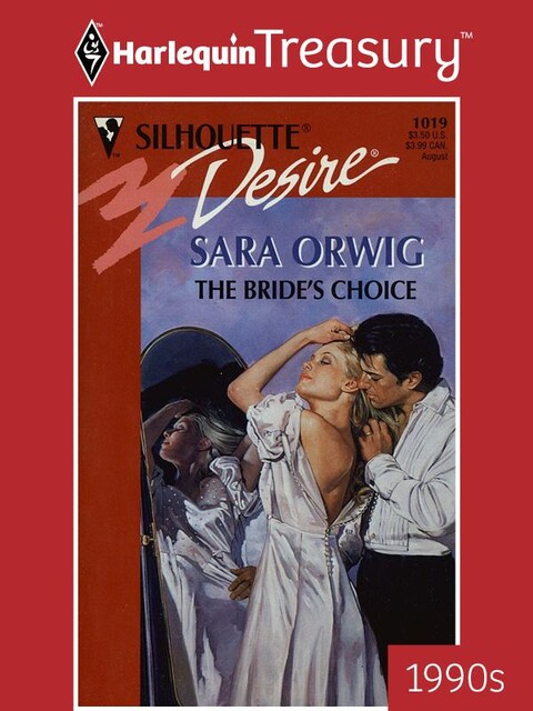 The Bride's Choice, Sara Orwig