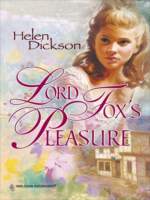 Lord Fox's Pleasure, Helen Dickson