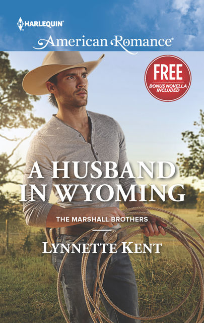 A Husband in Wyoming, Laura Marie Altom, Lynnette Kent