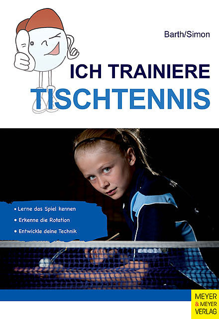 Ich trainiere Tischtennis, Katrin Barth, Evelyn Simon