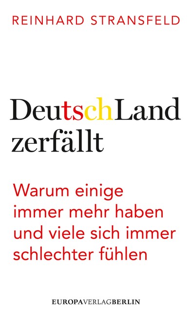 DeutschLand zerfällt, Reinhard Stransfeld