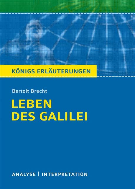 Leben des Galilei von Bertolt Brecht, Bertolt Brecht, Wilhelm Große
