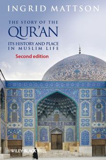 The Story of the Qur'an, Ingrid Mattson