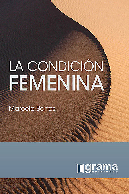La condición femenina, Marcelo Barros