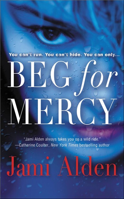 Beg for Mercy, Jami Alden