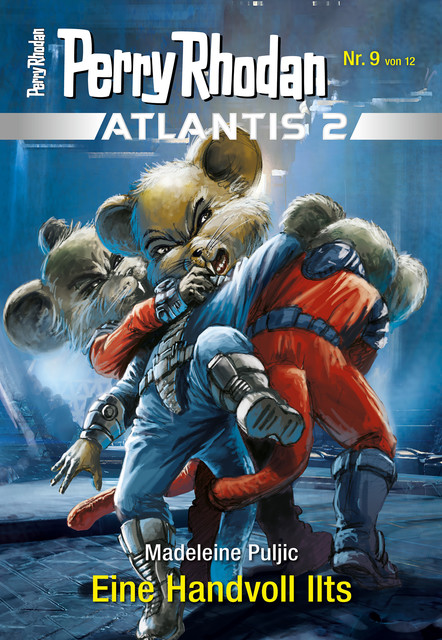 Atlantis 2 / 9: Eine Handvoll Ilts, Madeleine Puljic
