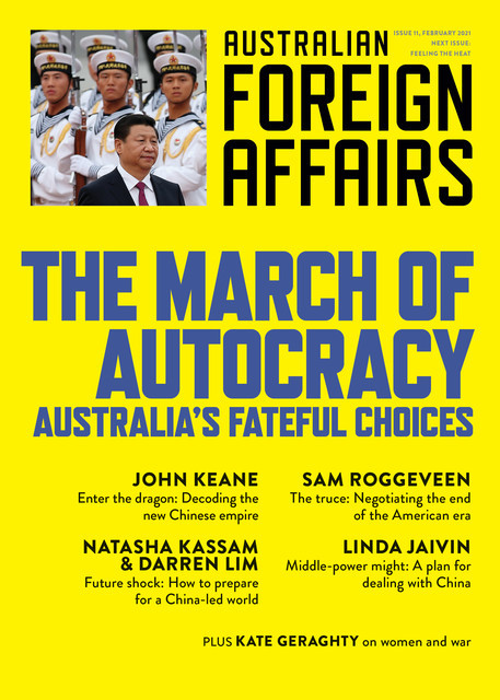 AFA11 The March of Autocracy, Edited by Jonathan Pearlman