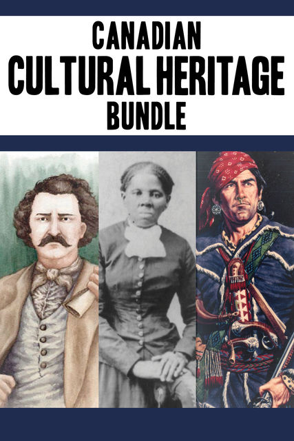 Canadian Cultural Heritage Bundle, Edward Butts, Rosemary Sadlier, Sharon Stewart