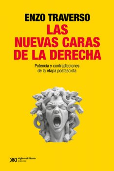 Las nuevas caras de la derecha, Enzo Traverso