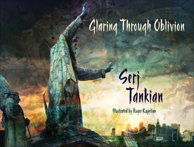Glaring Through Oblivion, Serj Tankian