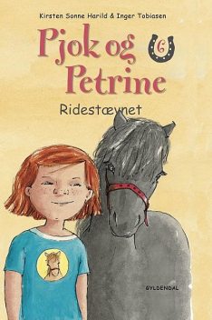 Pjok og Petrine 6 – Ridestævnet, Kirsten Sonne Harild
