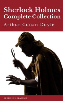 Sherlock Holmes. Illustrated, Arthur Conan Doyle, Arthur Conan Sir