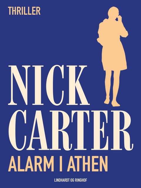 Alarm i Athen, Nick Carter