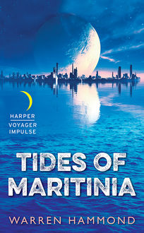 Tides of Maritinia, Warren Hammond
