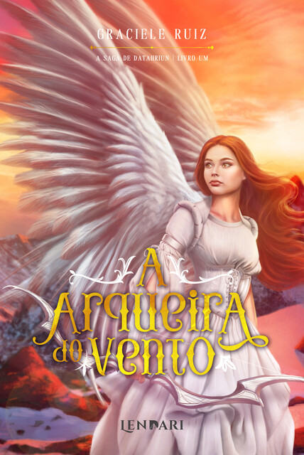 A arqueira do vento, Graciele Ruiz