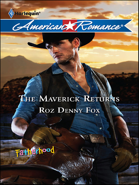 The Maverick Returns, Roz Denny Fox