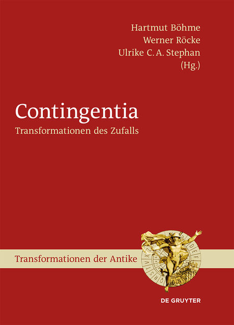 Contingentia, Werner Röcke, Hartmut Böhme, Ulrike C.A. Stephan