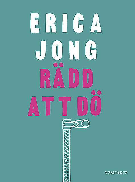 Rädd att dö, Erica Jong