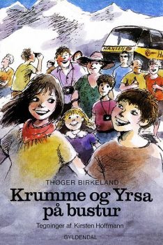 Krumme og Yrsa på bustur, Thøger Birkeland