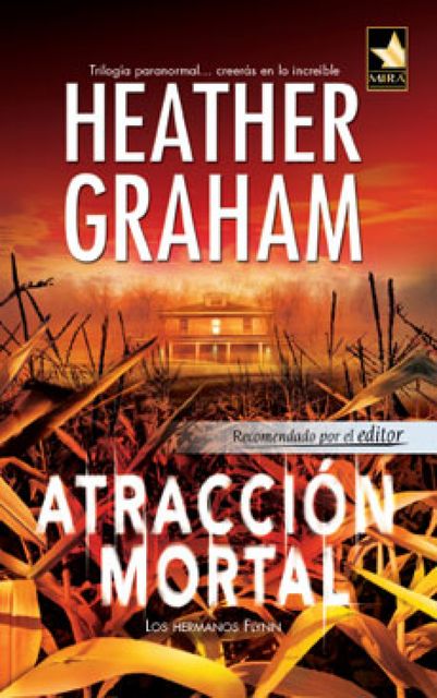 Atracción mortal, Heather Graham