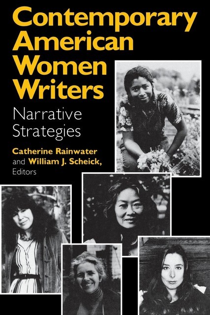 Contemporary American Women Writers, Catherine Rainwater, Willliam J. Scheick