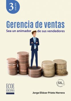 Gerencia de ventas – 3ra edición, Jorge Eliécer Prieto Herrera