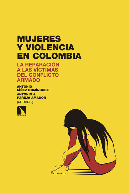 Mujeres y Violencia en Colombia, Antonio Iáñez Rodríguez
