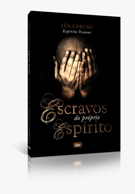 Escravos do Próprio Destino, Léa Caruso